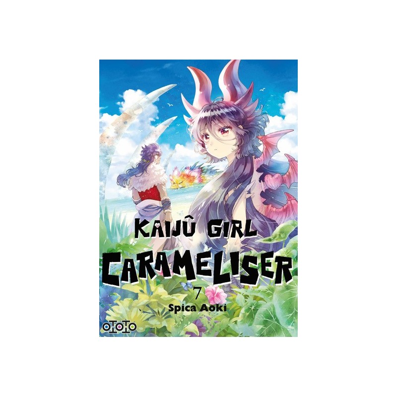Kaijû Girl Carameliser T.07 Kaijû Girl Carameliser T.07
