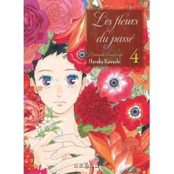 Fleurs du passé (les) T.04