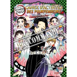 Demon Slayer School Days - Cahier d'activités des Pourfendeurs T.04 - Souffle de l'insecte