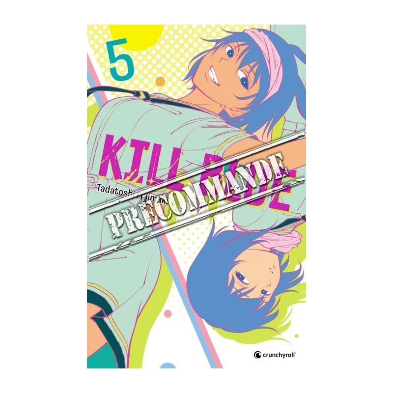 Kill Blue T.05