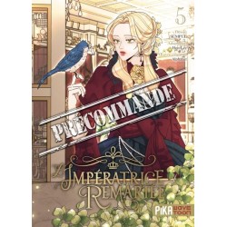 L'Impératrice Remariée T.05