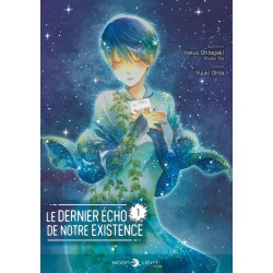 Dernier écho de notre existence (L') T.01