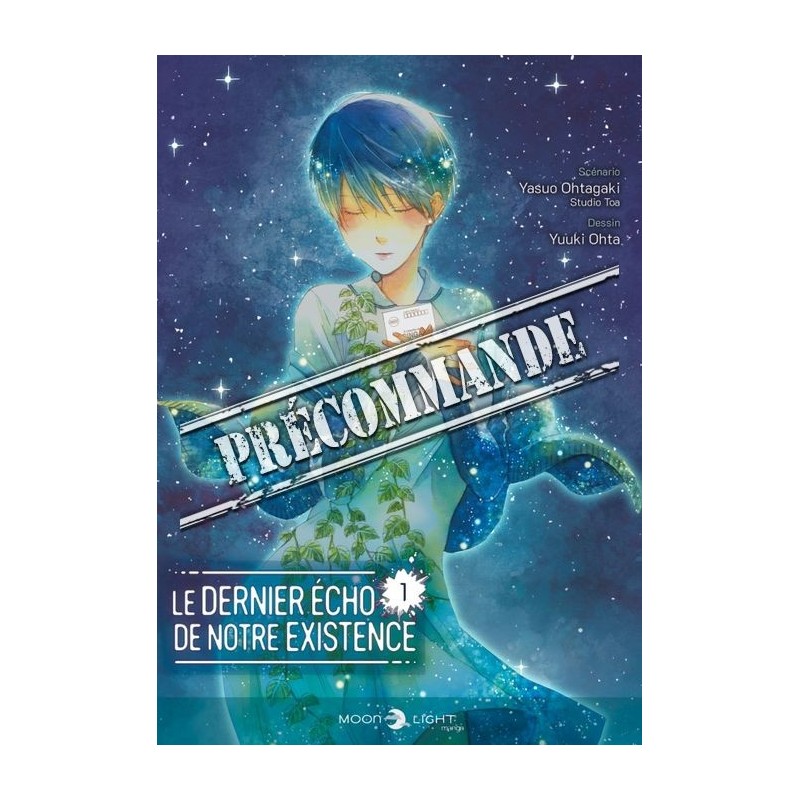 Dernier écho de notre existence (L') T.01