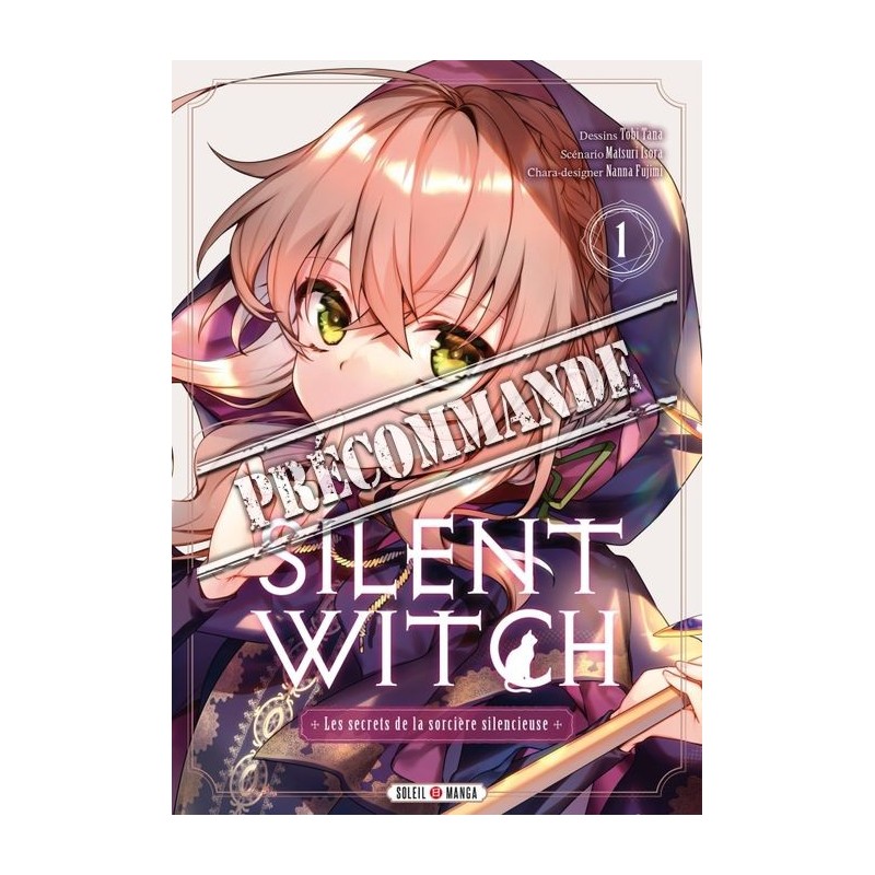 Silent Witch T.01