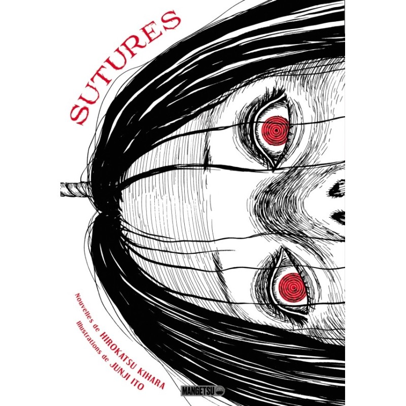 Sutures - Junji Ito Sutures - Junji Ito
