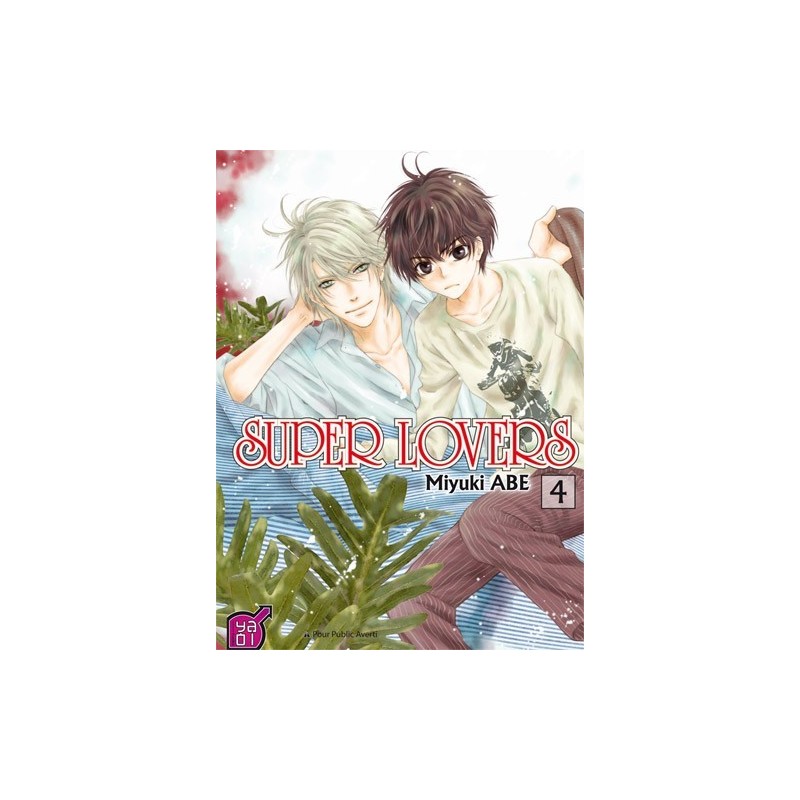 Super Lovers T.04 Super Lovers T.04