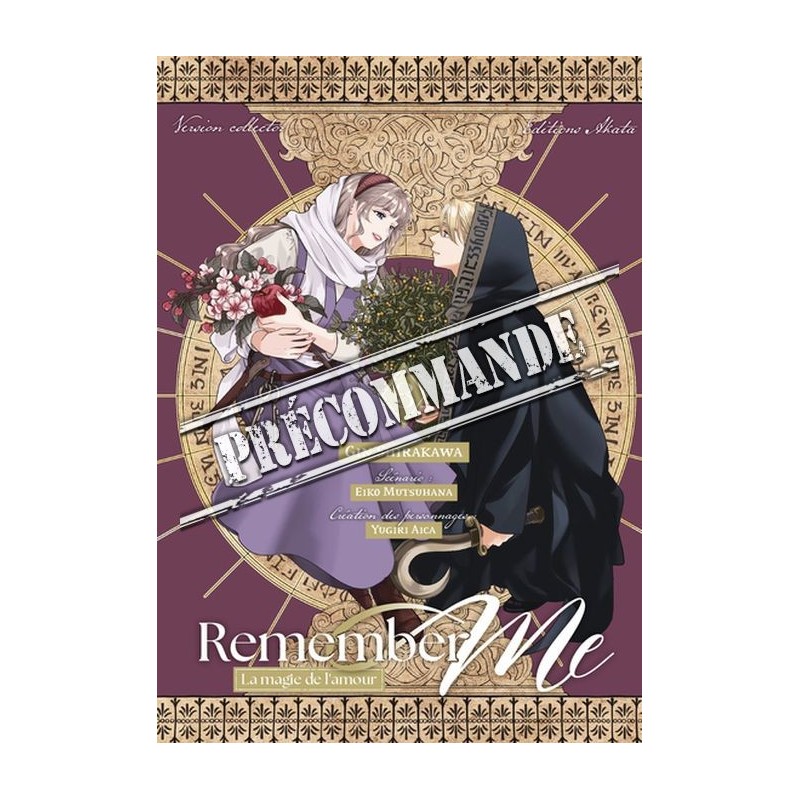 Remember Me - La magie de l'amour T.03 - édition limitée