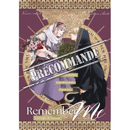 Remember Me - La magie de l'amour T.03 - édition limitée