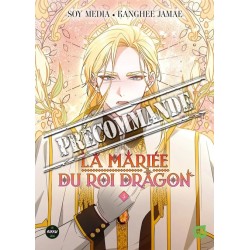 Mariée du Roi Dragon (La) T.05