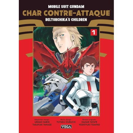 Mobile Suit Gundam - Char contre-attaque - Beltorchika's Children T.01