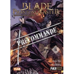 Nouvel Angyo Onshi (Le) - Blade of the Phantom Master T.06