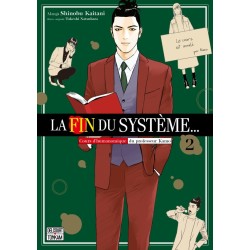Fin du système... (La) T.02