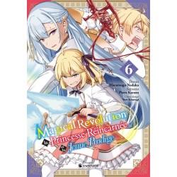 Magical Revolution T.06
