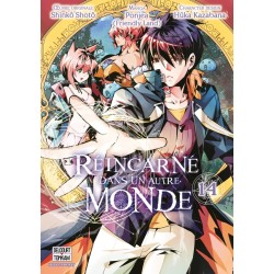 Réincarné dans un autre monde T.14
