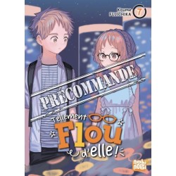 Tellement flou d'elle ! T.06