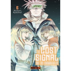 The Lost Signal & This Communication T.06