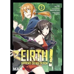 Eirth, apprenti du Roi Démon ! T.03