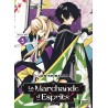 Marchande d'Esprits (la) T.03