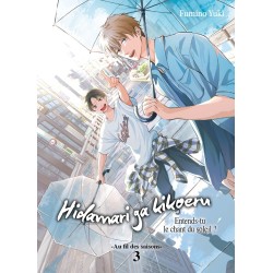 Hidamari ga Kikoeru - Au fil des saisons T.03