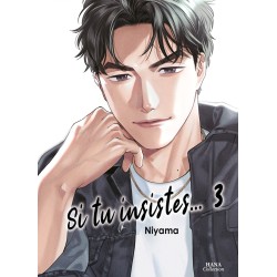 Si tu insistes T.03