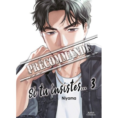 Si tu insistes T.03