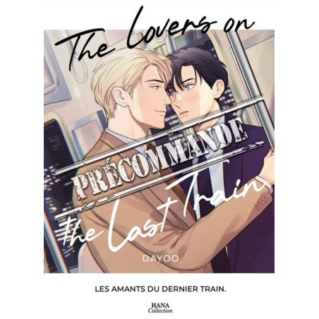The Lovers on the last train