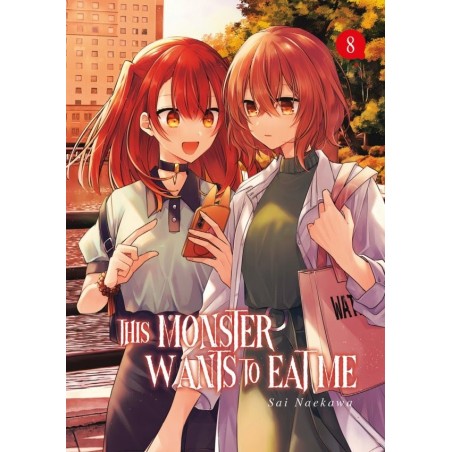 This Monster Wants to Eat Me T.08