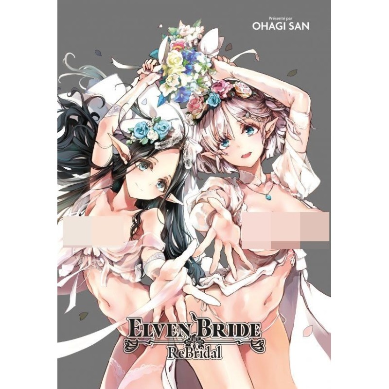 Elven Bride: Rebridal