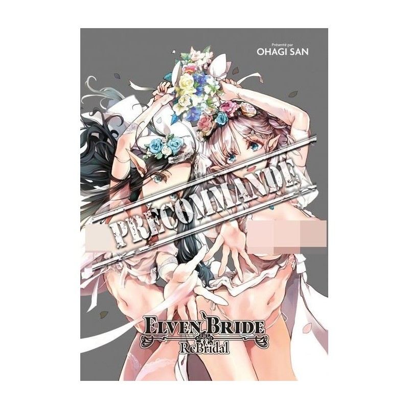 Elven Bride: Rebridal Elven Bride: Rebridal