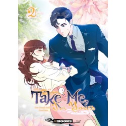 Take Me, I'm Yours T.02
