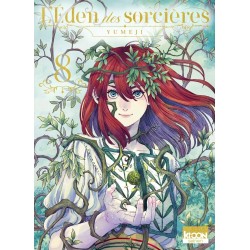 Eden des sorcières (l') T.08