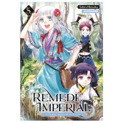 Remède Impérial - L'étrange médecin de la cour T.05