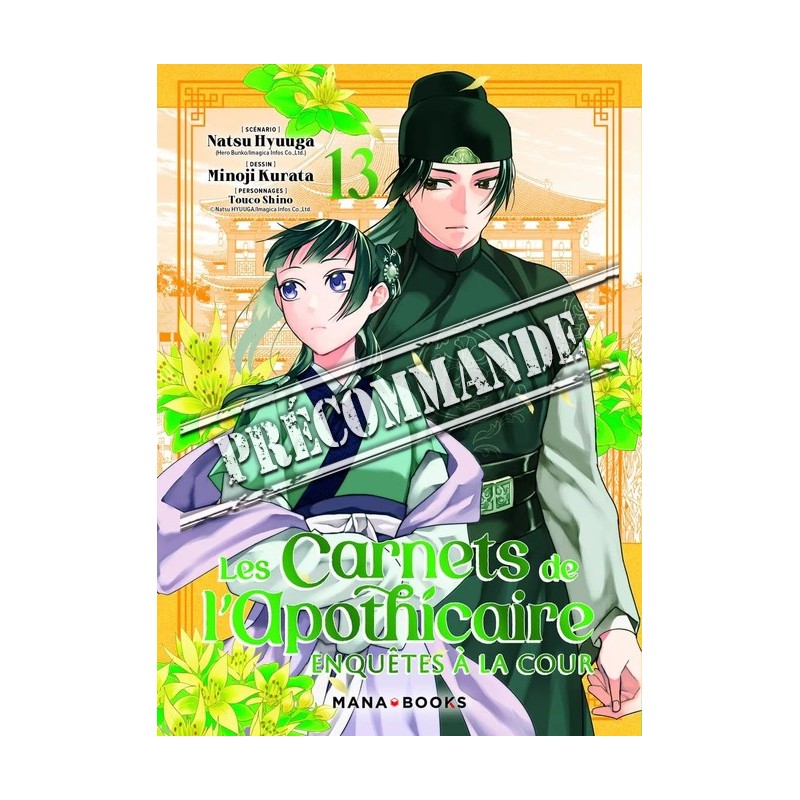 Carnets de l’apothicaire (les) - Enquêtes à la cour T.13