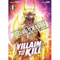 Villain to kill T.06