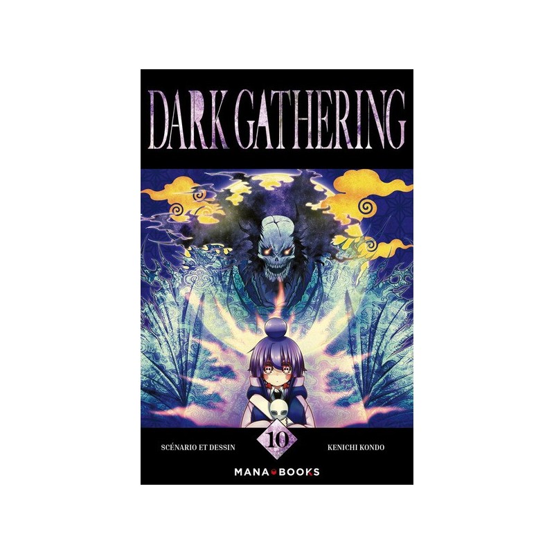 Dark Gathering T.10