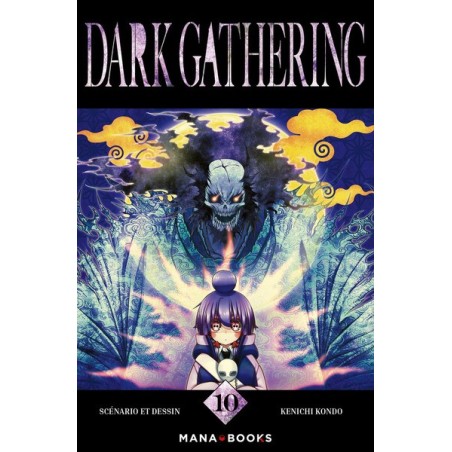 Dark Gathering T.10