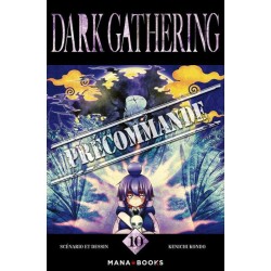 Dark Gathering T.10