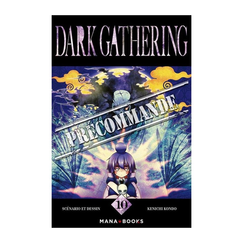 Dark Gathering T.10