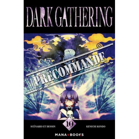 Dark Gathering T.10