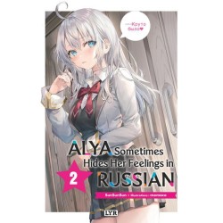 Alya Sometimes Hides Her Feelings in Russian - Light Novel T.02