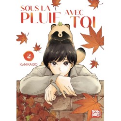 Sous la pluie avec toi T.02