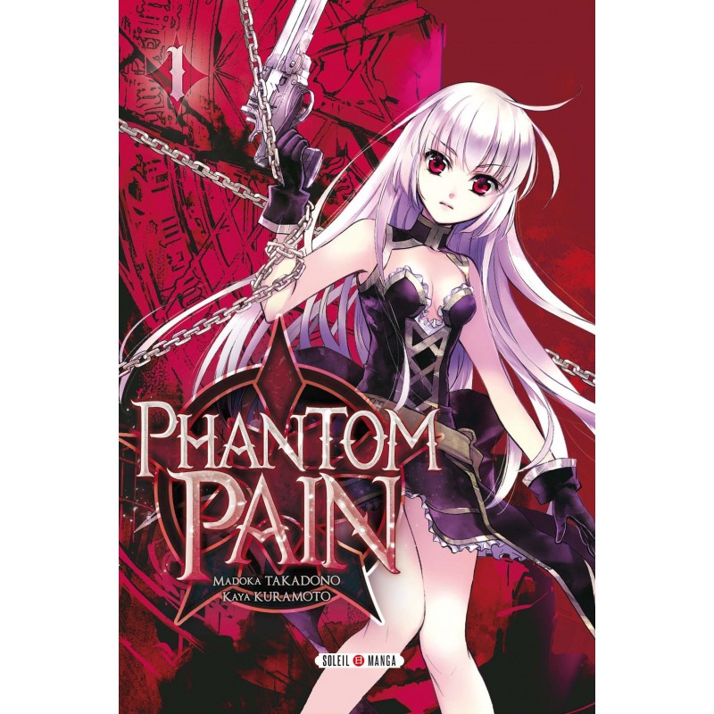 Phantom Pain, manga, soleil manga, shonen, Action, Fantastique Phantom Pain, manga, soleil manga, shonen, Action, Fantastique