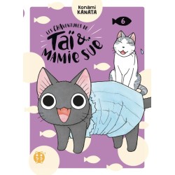 Chaventures de Taï et Mamie Sue (les) T.06