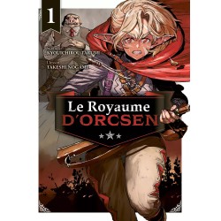 Royaume d'Orcsen (Le) T.01