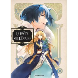Pacte millénaire (Le) T.03