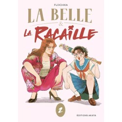 Belle et la Racaille (La) T.02