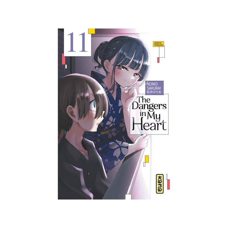 The Dangers in my heart T.11