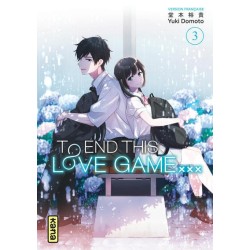 To end this love game T.03