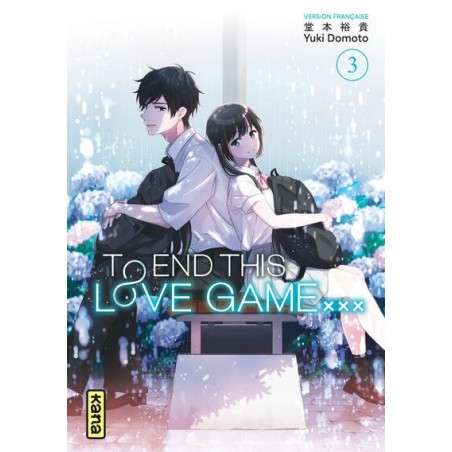 To end this love game T.03