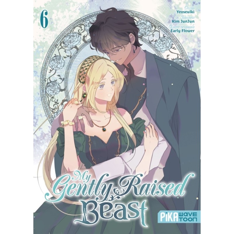 My Gently Raised Beast T.06